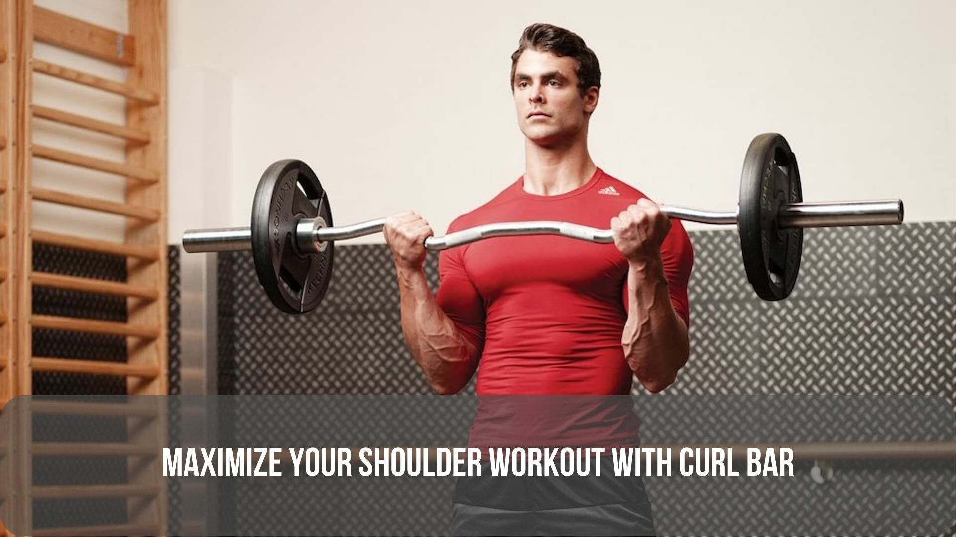 shoulder workout with curl bar